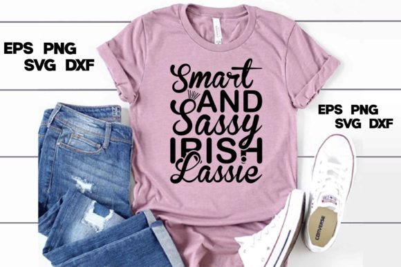 Download Sassy Svg Design, Smart &amp; Sassy Irish La - Design Collection